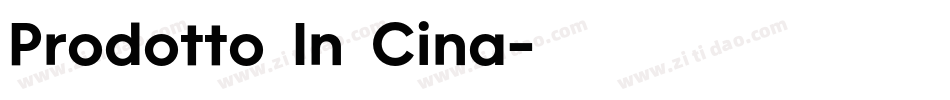 Prodotto In Cina字体转换